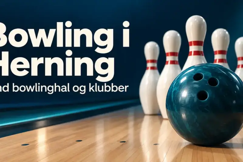Bowling i Herning: find bowlinghal og klubber