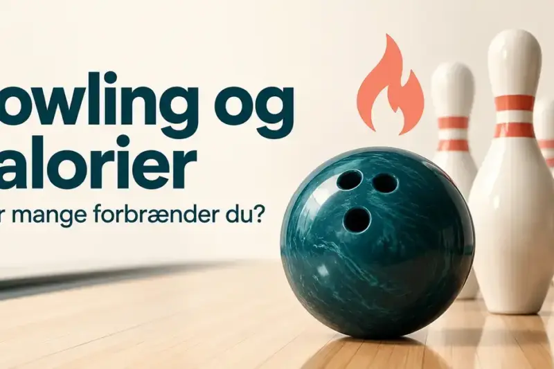 Illustration af en bowlingkugle, kegler og et flammesymbol med teksten »Bowling og kalorier – Hvor mange forbrænder du?«.