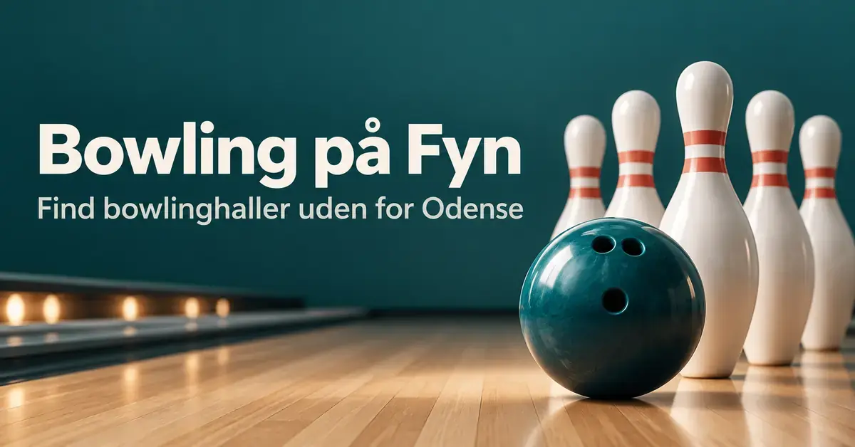Grafik med en mørkegrøn bowlingkugle og hvide kegler på en bowlingbane samt teksten »Bowling på Fyn – Find bowlinghaller uden for Odense«.